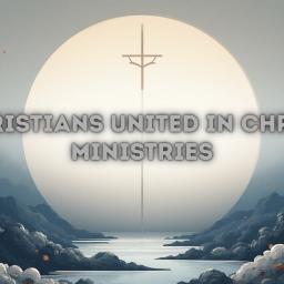 Christians United In Christ Ministries