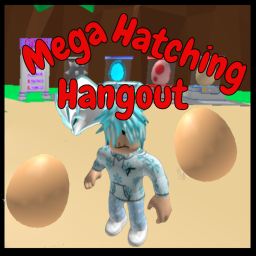 ⚔BIG UPDATE🚨Mega Hatching Hangout!