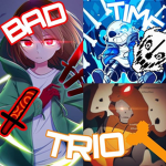 Bad Time Trio Fans.