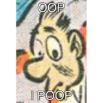 The oop poop Army