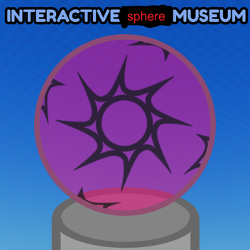 Interactive Sphere Museum [portal]