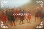 Conquest +
