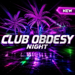 🔥 OBDESY NIGHT CLUB 🔥