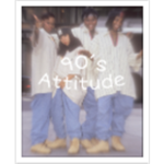 90'S attitude