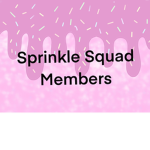 Sprinkle Squad Members