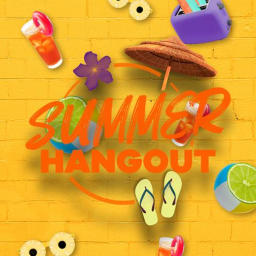 Summer Hangouts