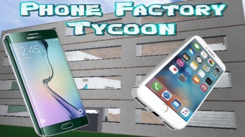 📱Phone Tycoon📱