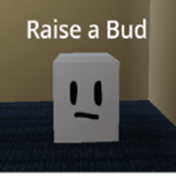 Raise a Bud