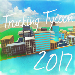 🚛 Trucking Tycoon 2017 UPDATE 🚗 🚨