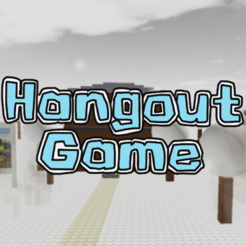 Hangout Game