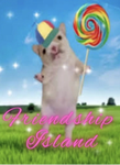 ~Friendship Island~