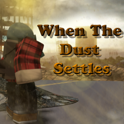When The Dust Settles