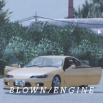 Blown/Engine