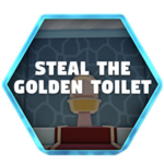 Steal The Golden Toilet