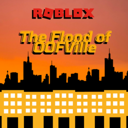 The Flood Of OOFVille
