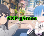 €XP g4mes