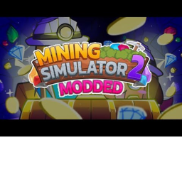 Mining simulator Modded!