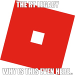 The RT Legacy