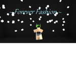 ~Forever Fashion~