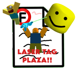 LASER TAG PLAZA!