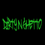 Dirty 'N Ghetto