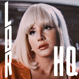 The Lana Del Rey Experience - LDR HQ