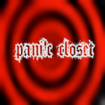 PAN!C CLOSET