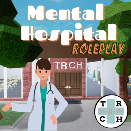 Mental Hospital Roleplay 1970s [TRCH]