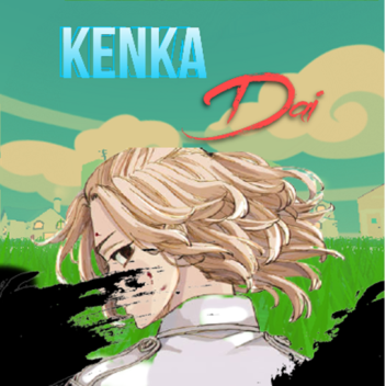 Kenka Dai [ALPHA]