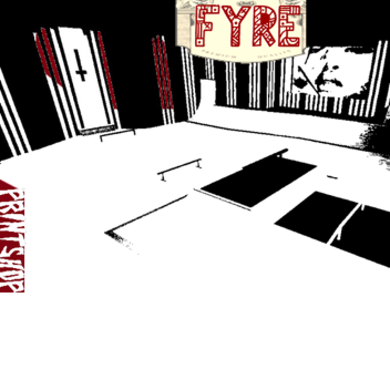 x FYRE x