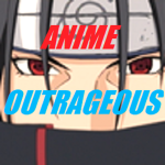 Anime Outrageous