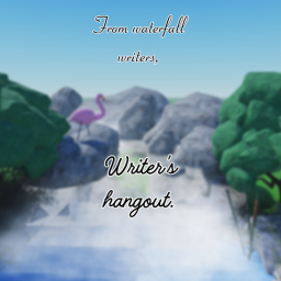 Writer's Hangout!  (BETA)