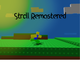 Stroll Remastered