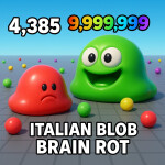 Be a Blob[BrainRot]