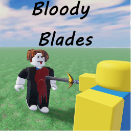 ⚔️ Bloody Blades ⚔️