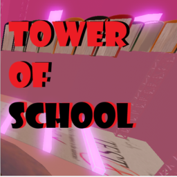Tower of School/Hell
