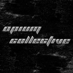 OPIUM COLLECTIVE