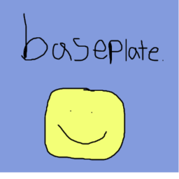 baseplate