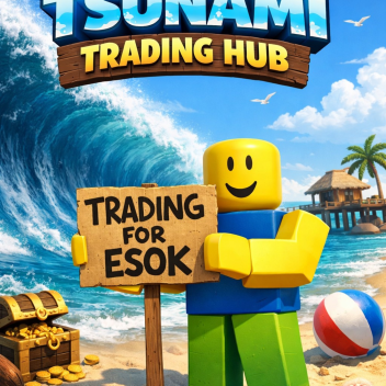 escape tsunami for brainrots [TRADING HUB]