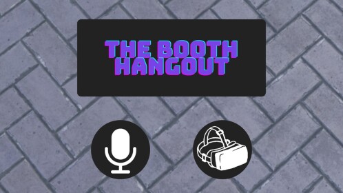The Booth Hangout
