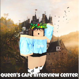 Queen's Cafe Interview Center