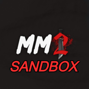Murder Mystery 2 Sandbox!