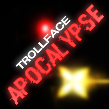 Trollface Apocalypse