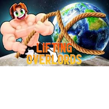 💪 Lifting Overlords [Beta]