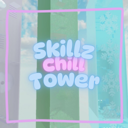 Skillz Chill Tower Obby  ✨