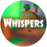 Whispers