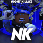 [NK] NIGHT KILLAZ