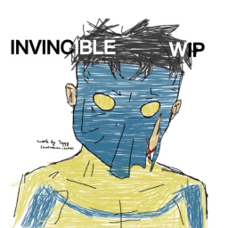 invincible WIP