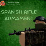 Spanish Rifle Armament