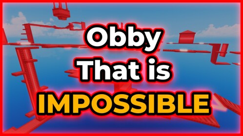 Obby That Is IMPOSSIBLE 😈